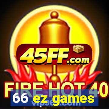 66 ez games
